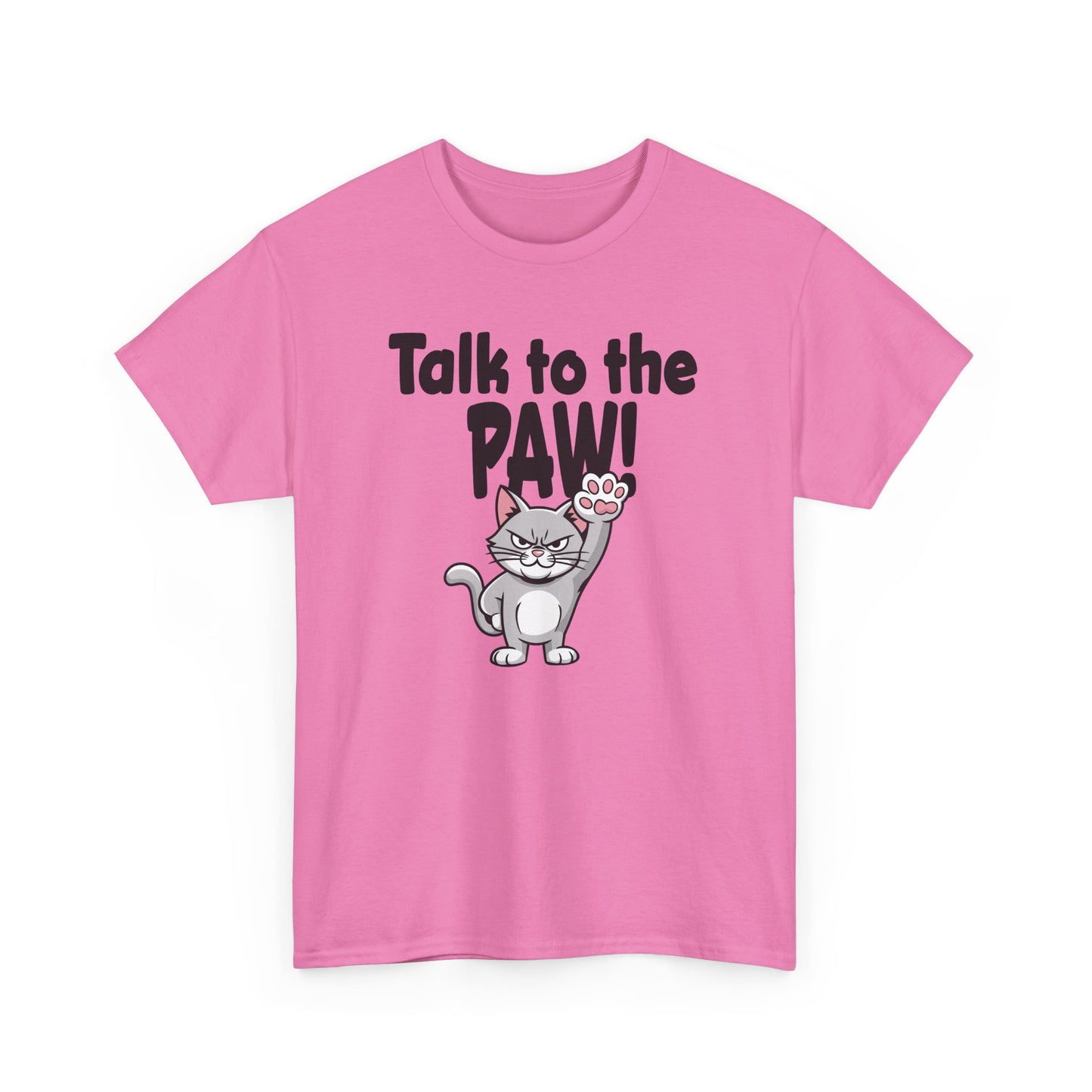 Defiant Cat Attitude-Talk to The Paw Humor Shirt