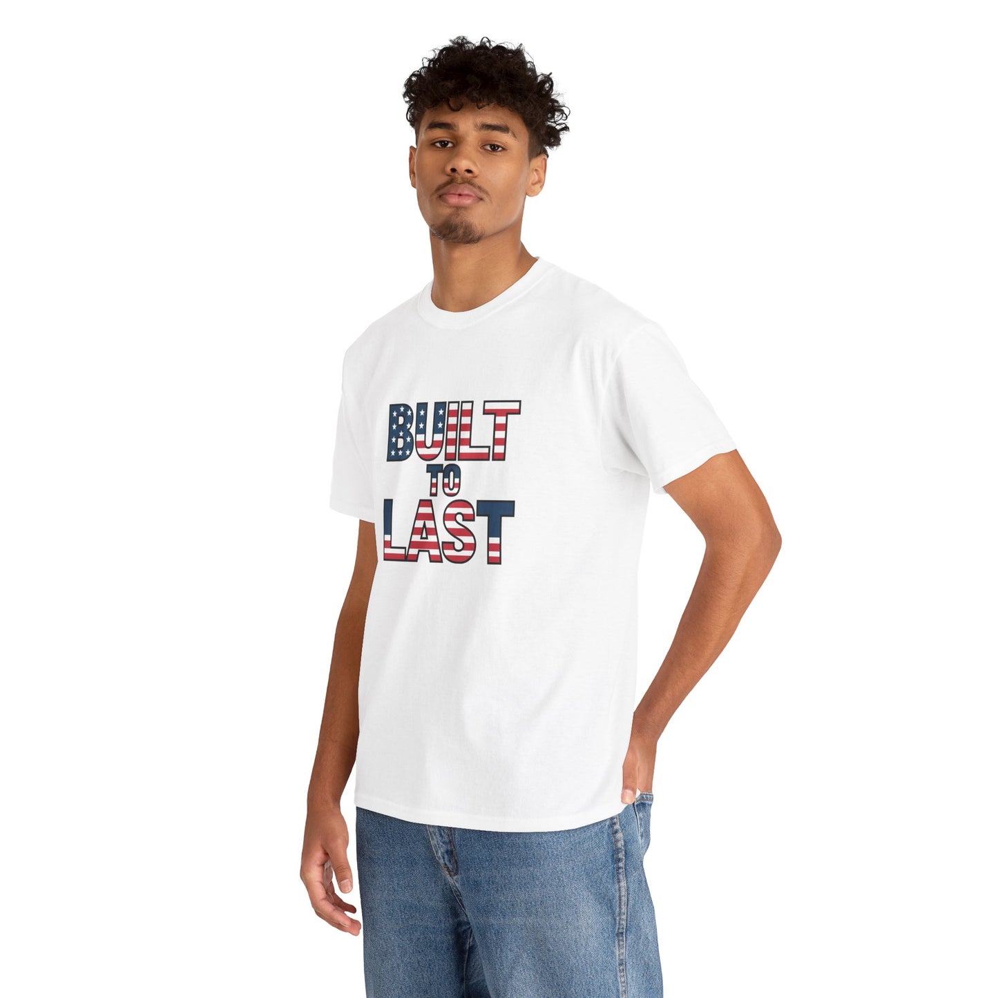 Patriotic T-Shirt: Built to Last