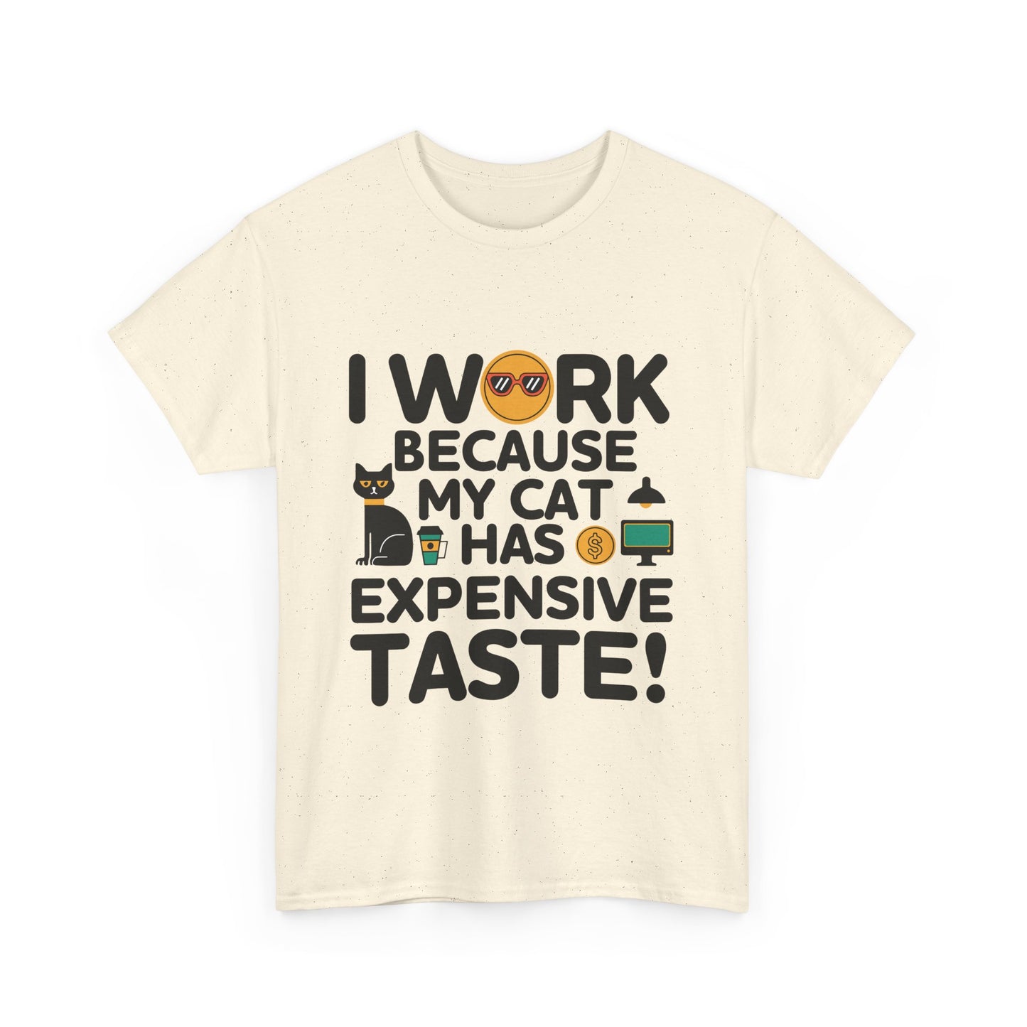 Cat Expensive Taste T-Shirt