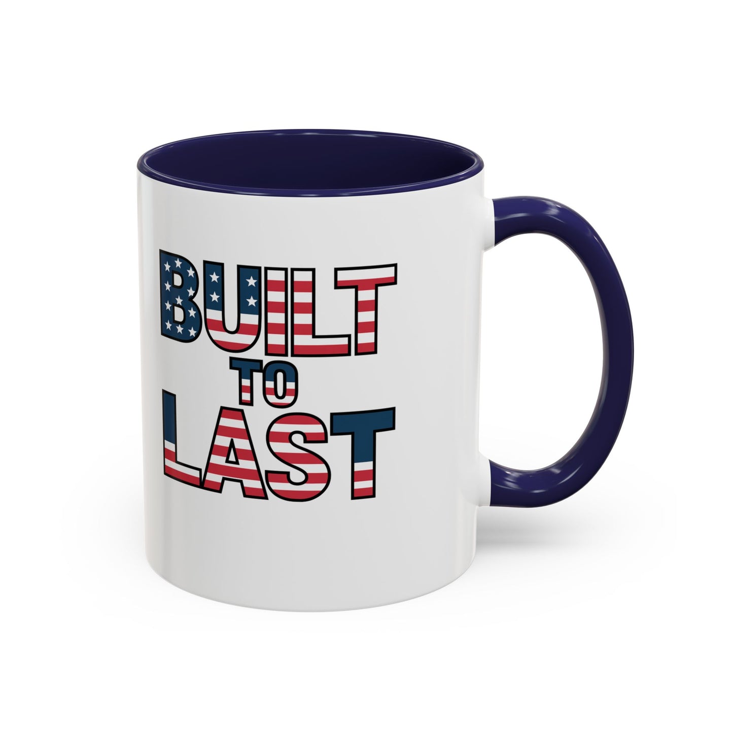 Mug - Patriotic 'Built to Last' American Flag Design