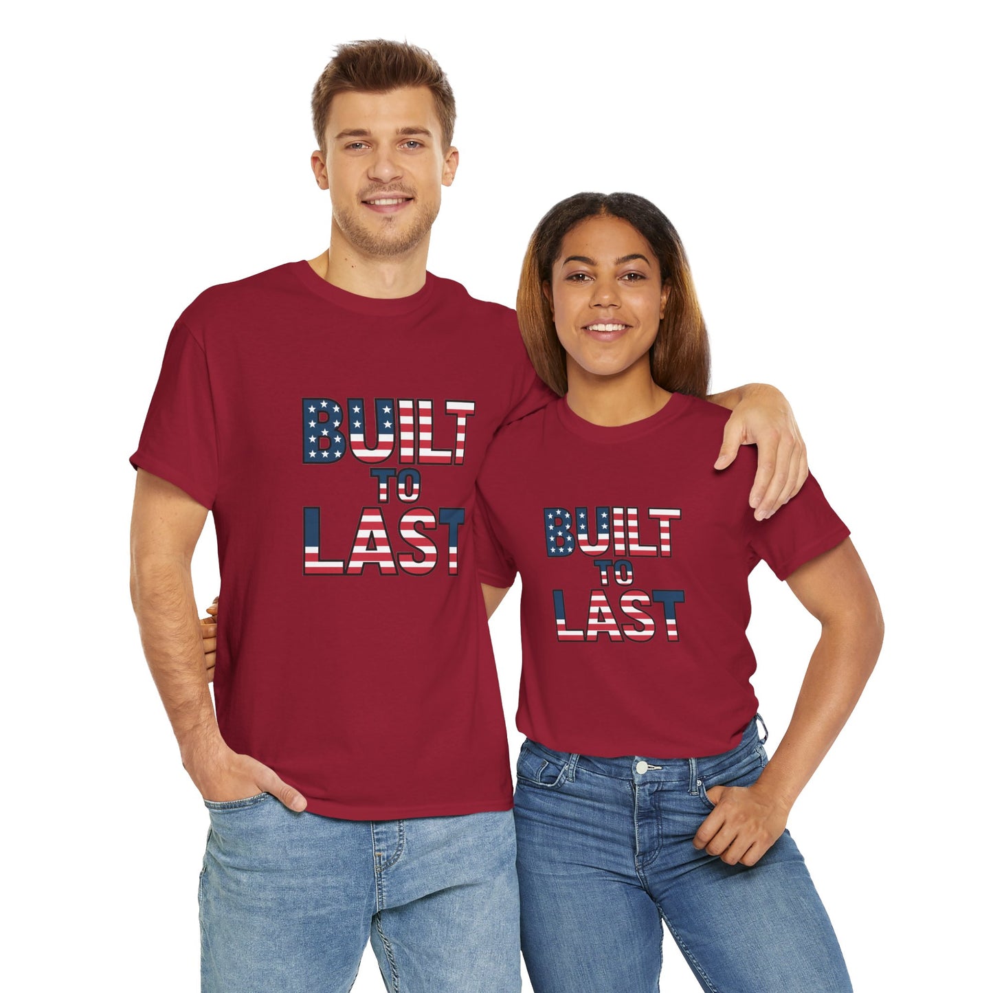 Patriotic T-Shirt: Built to Last