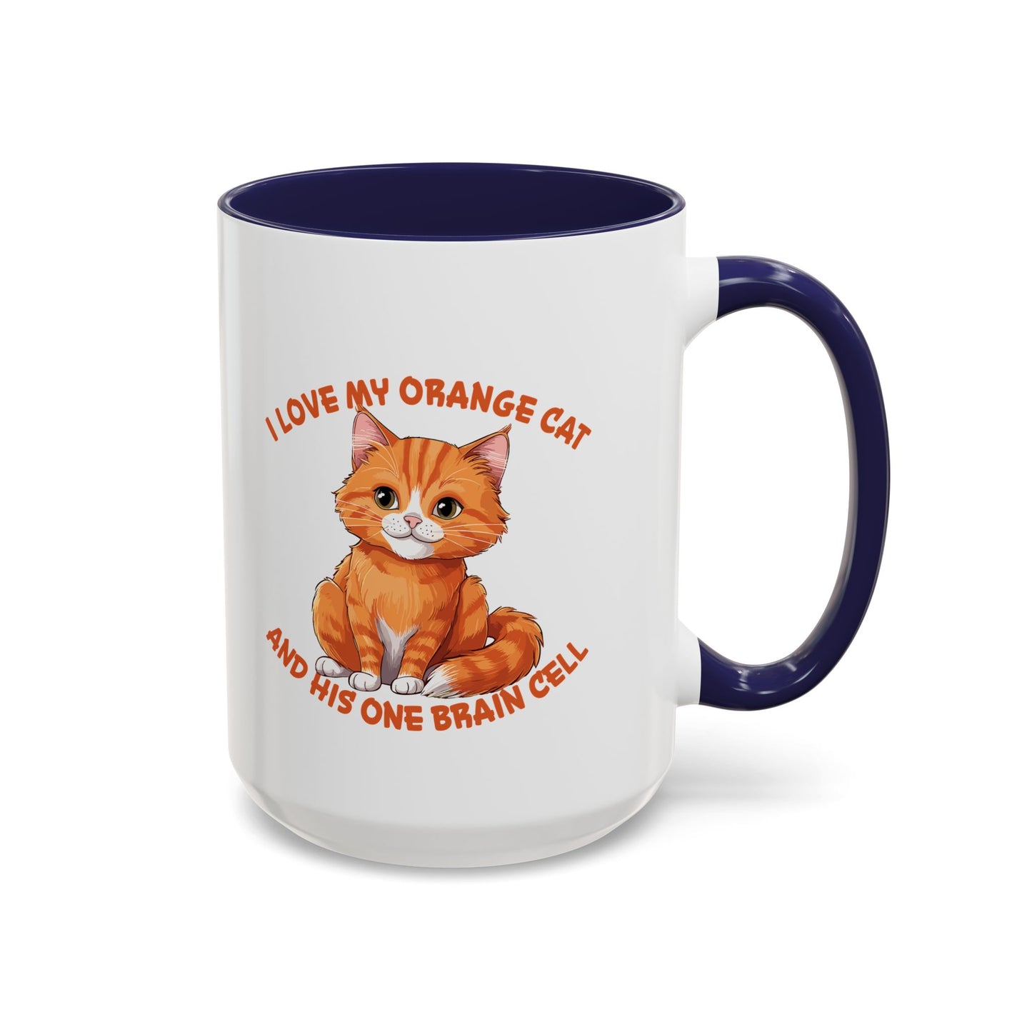 Orange Cat Charm: One Brain Cell Wonder Accent Coffee Mug (11, 15oz)