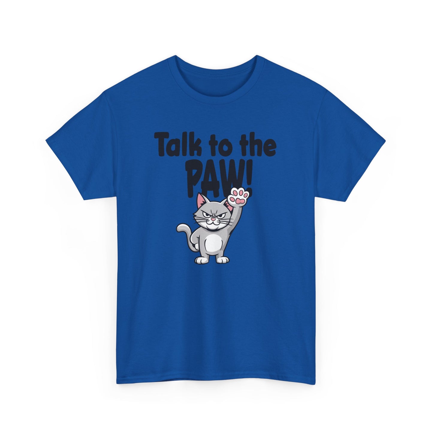 Defiant Cat Attitude-Talk to The Paw Humor Shirt