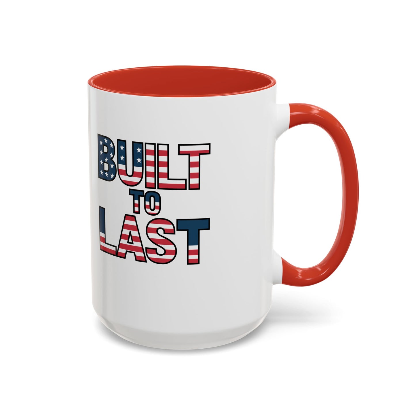 Mug - Patriotic 'Built to Last' American Flag Design